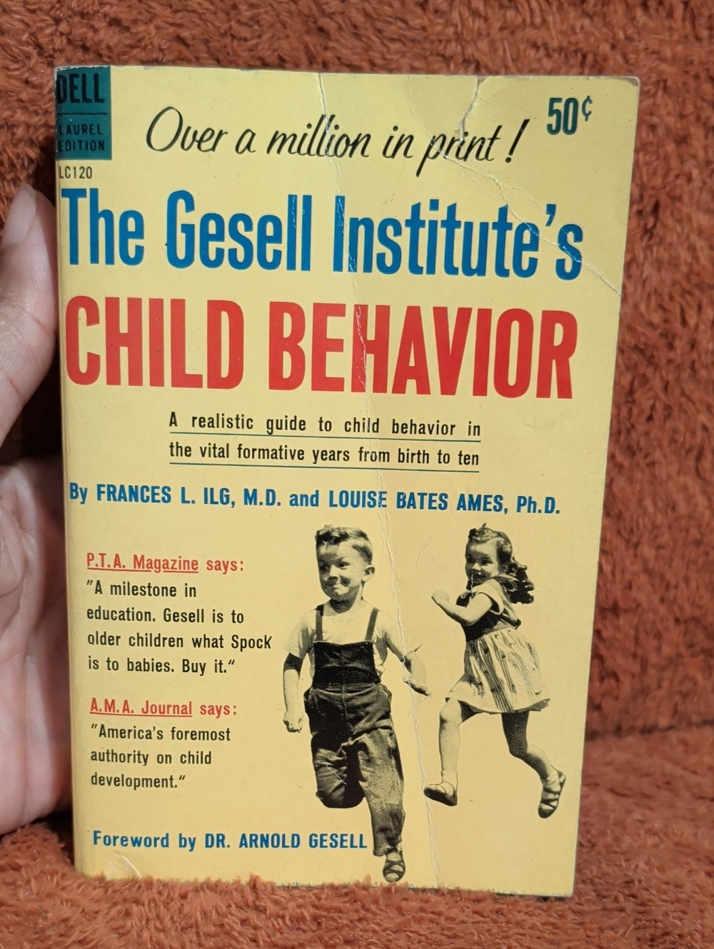 The Gesell Institute's Child Behavior - Copyright 1961 / Second Printing